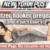 Whore Comes The Bride: Spitzer's Hooker Is Knocked Up